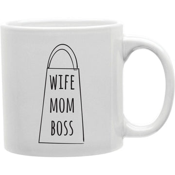 Wife Mom Boss Mug