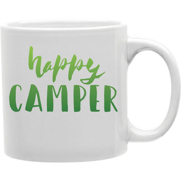 Happy Camper Mug  Coffee and Tea Ceramic  Mug 11oz
