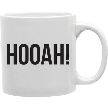 Hooah Mug  Coffee and Tea Ceramic  Mug 11oz