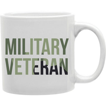Military Veteran Mug  Coffee and Tea Ceramic  Mug 11oz