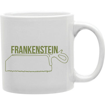 Frankenstein Mug  Coffee and Tea Ceramic  Mug 11oz