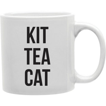 Kit Tea Cat Mug  Coffee and Tea Ceramic  Mug 11oz