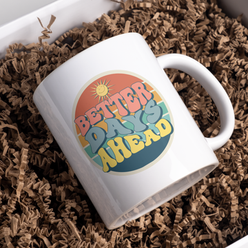 Better Days Ahead Emoji Coffee and Tea Ceramic Mug 11oz