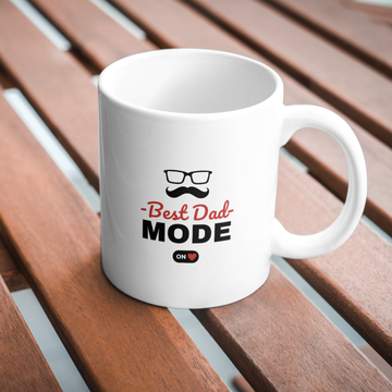 Best Dad Mode On Coffee and Tea Ceramic Mug 11oz