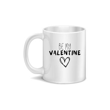 Be My Valentine Coffee and Tea Ceramic Mug 11oz