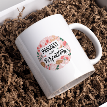 Progress Not Perfection Coffee and Tea Ceramic Mug 11oz