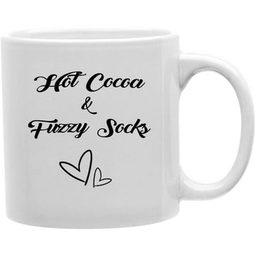 Hot Cocoa And Fuzzy Socks Mug  Coffee and Tea Ceramic  Mug 11oz