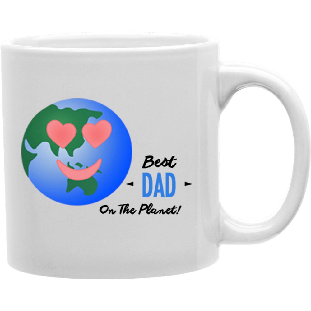 Best Dad on the planet Coffee and Tea Ceramic  Mug 11oz