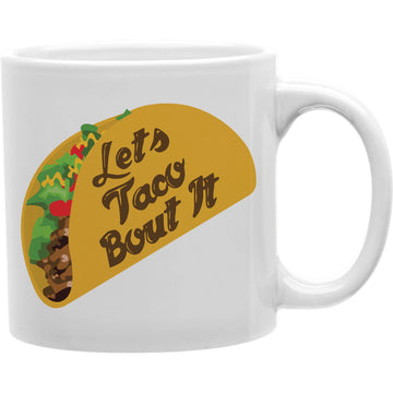 let's taco bout it Emoji coffee Mug  Coffee and Tea Ceramic  Mug 11oz