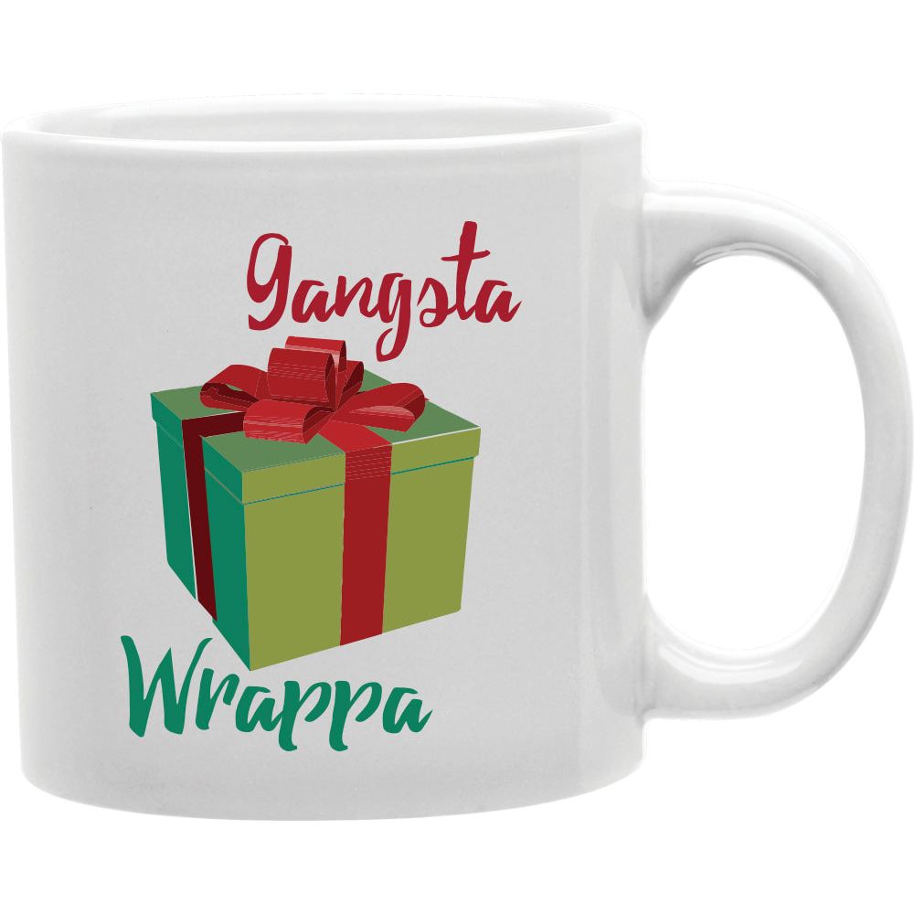 Gangsta Warppa Mug  Coffee and Tea Ceramic  Mug 11oz