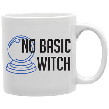 No Basic Witch Halloween Mug  Coffee and Tea Ceramic  Mug 11oz