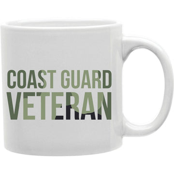 Coast Guard Veteran  Coffee and Tea Ceramic  Mug 11oz