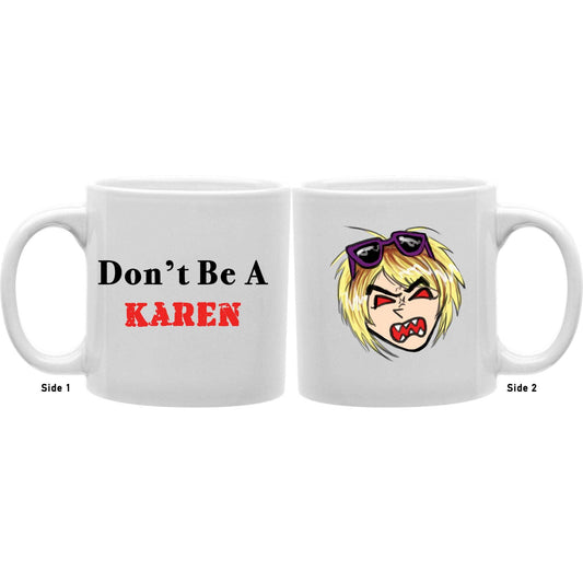 Don't Be A Karen