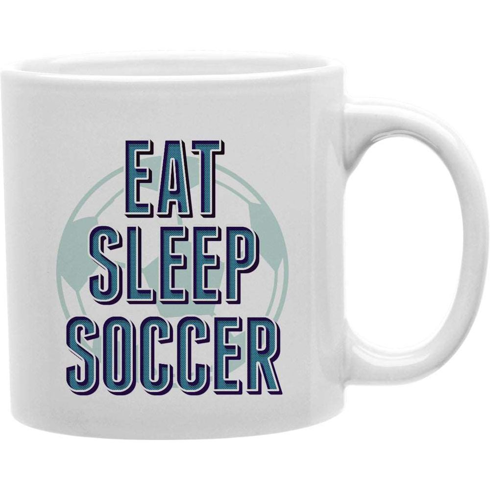 Eat, Sleep, Soccer