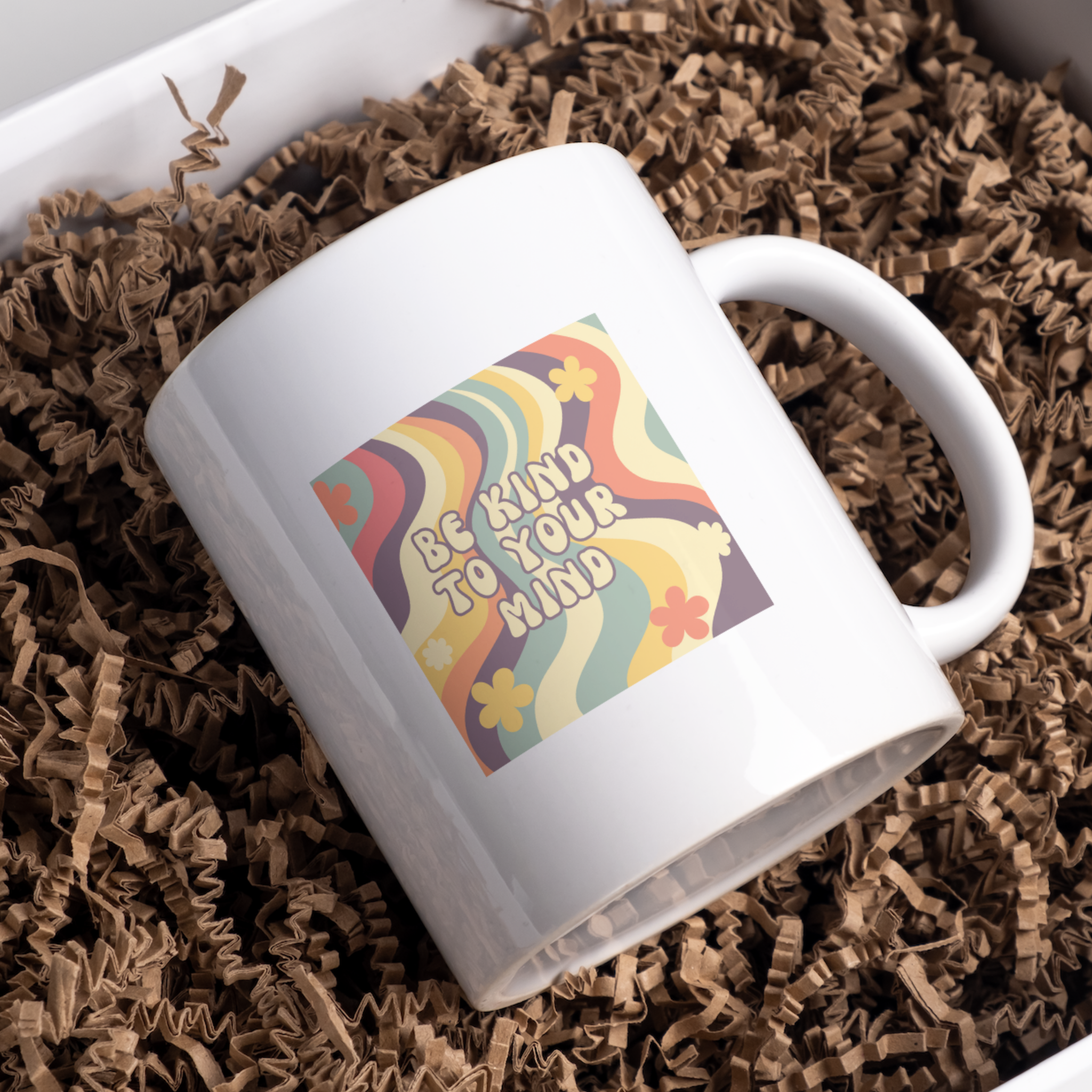 Be Kind To Your Mind Coffee and Tea Ceramic Mug 11oz