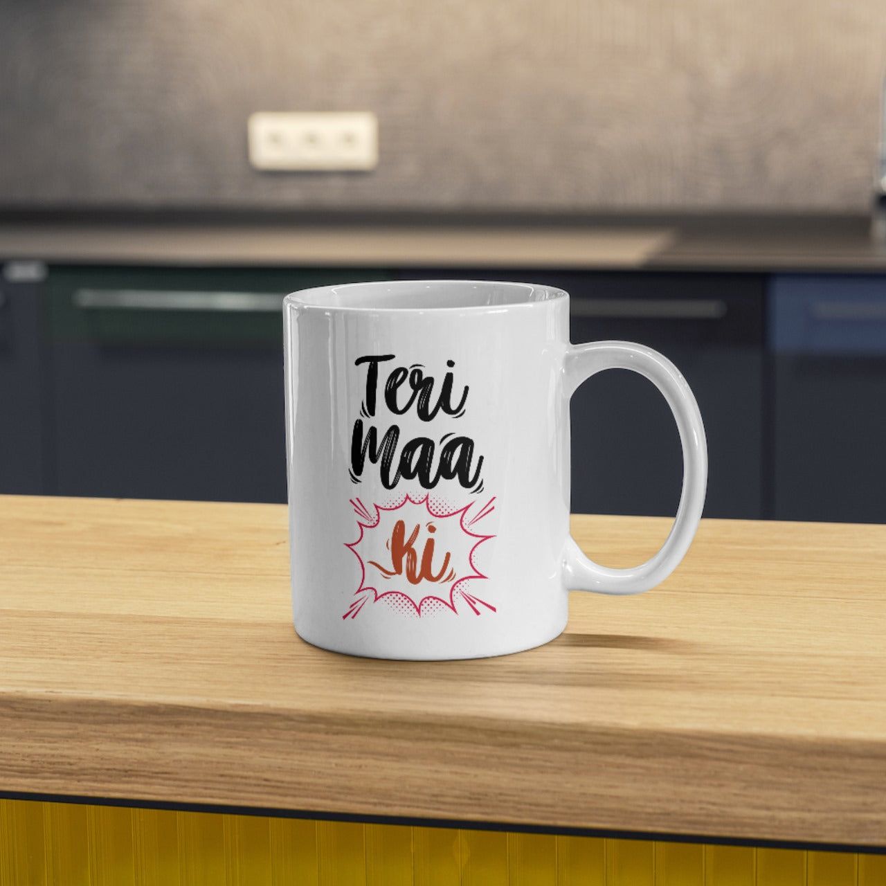 Teri Maa Ki Everyday Coffee & Tea Cups 11oz