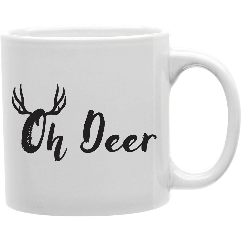 Oh Deer Coffee Mug  Coffee and Tea Ceramic  Mug 11oz