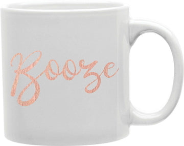 Booze Coffee and Tea Ceramic Mug 11oz