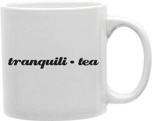 Tranquili-Tea Coffee and Tea Ceramic Mug 11oz