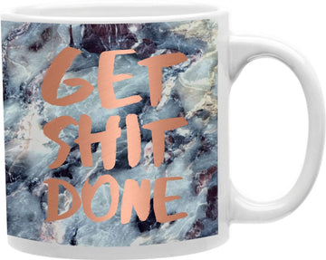 Get Shit Done Blue Marble Coffee and Tea Ceramic Mug 11oz