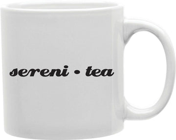 Sereni-Tea Coffee and Tea Ceramic Mug 11oz