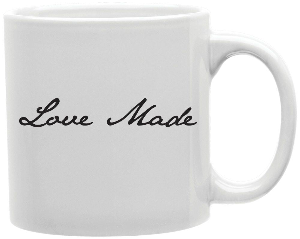 Love Made Coffee and Tea Ceramic Mug 11oz