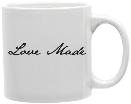 Love Made Coffee and Tea Ceramic Mug 11oz