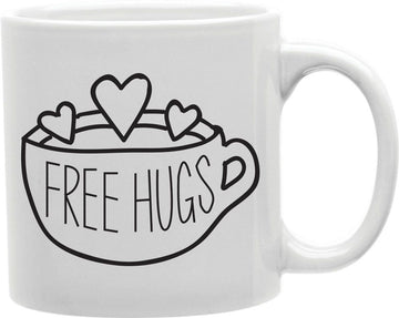 Free Hugs Cup Coffee and Tea Ceramic Mug 11oz