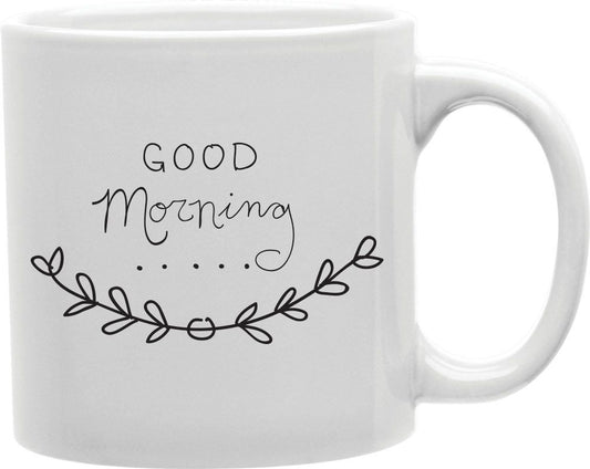 Good Morning Laurel Coffee and Tea Ceramic Mug 11oz
