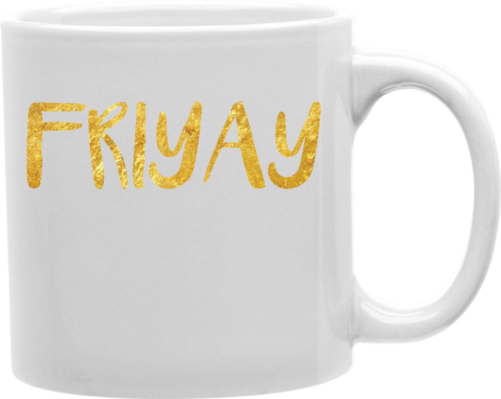 Gold Friyay Coffee and Tea Ceramic Mug 11oz