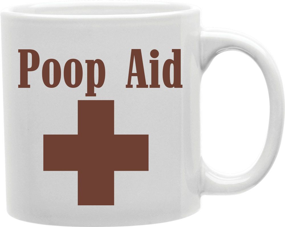 Poop Aid Coffee and Tea Ceramic Mug 11oz