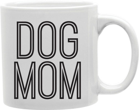 Dog Mom Outline Coffee and Tea Ceramic Mug 11oz