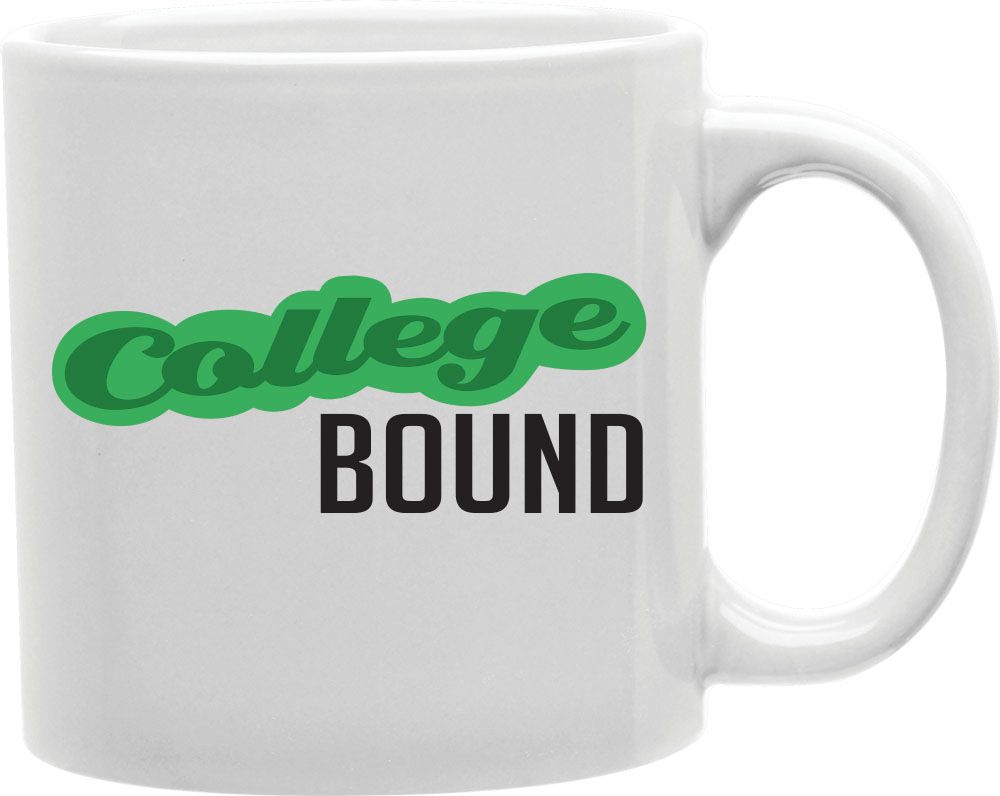 College Bound Coffee and Tea Ceramic Mug 11oz