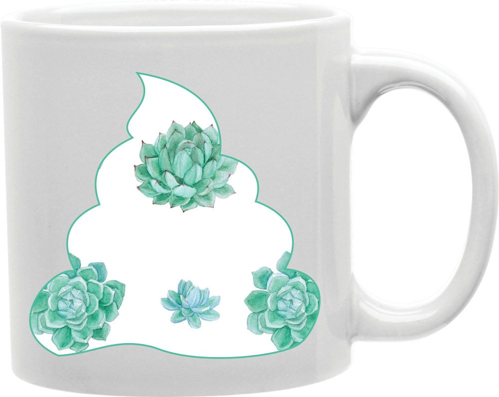 Succulent Poop Coffee and Tea Ceramic Mug 11oz