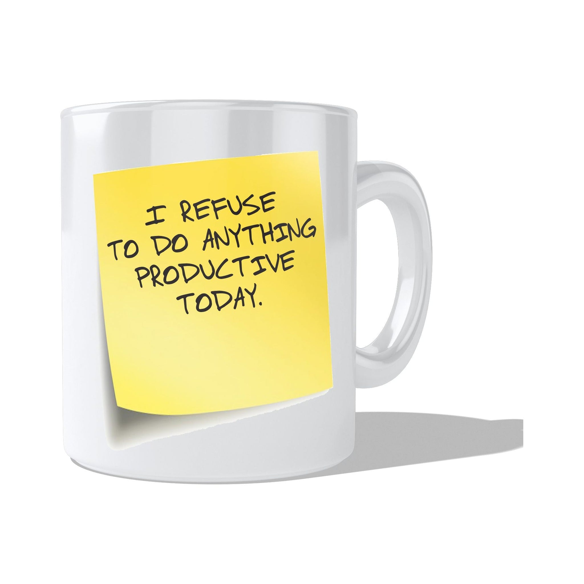 I refuse to do anything productive today  Coffee and Tea Ceramic  Mug 11oz