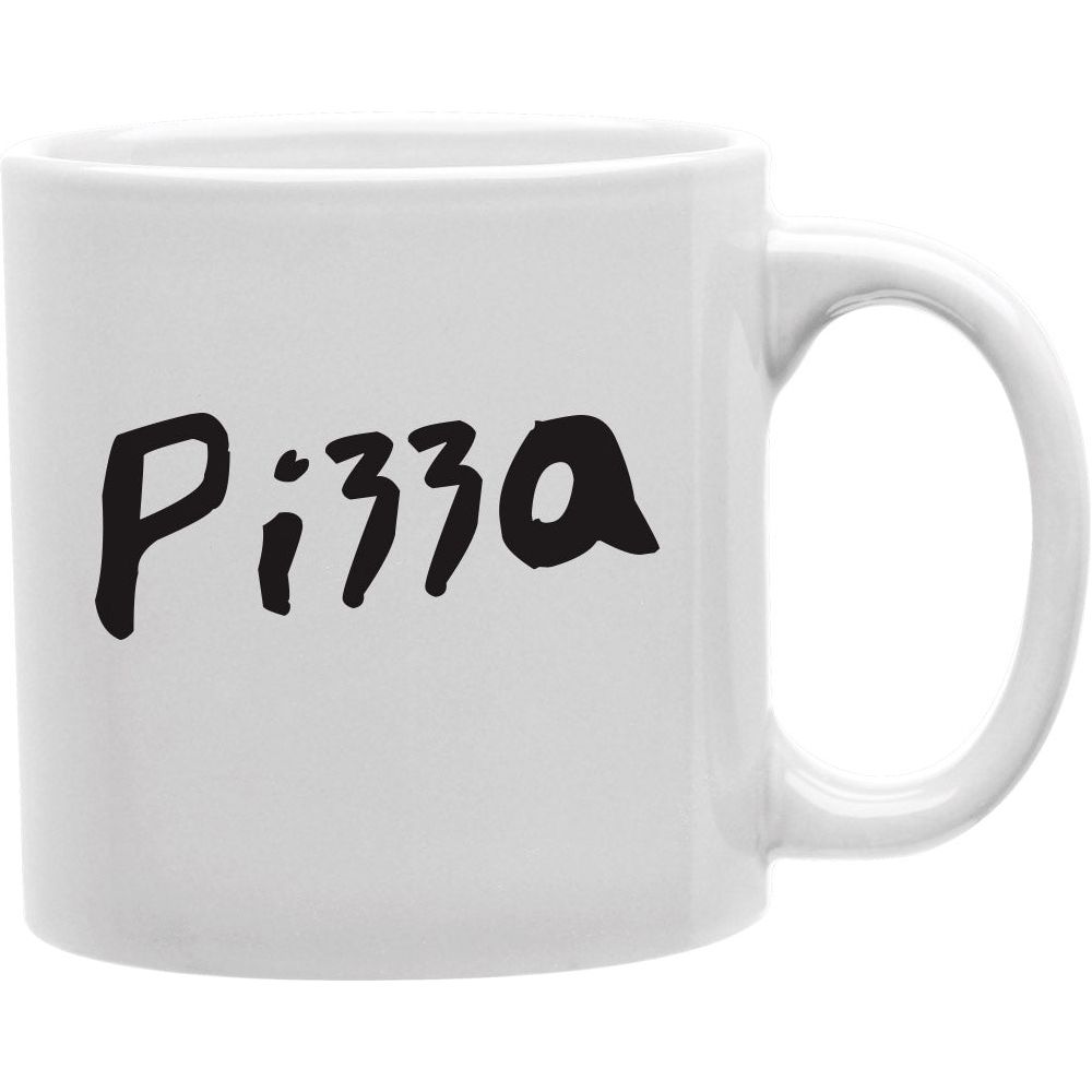 PIZZA Mug  Coffee and Tea Ceramic  Mug 11oz