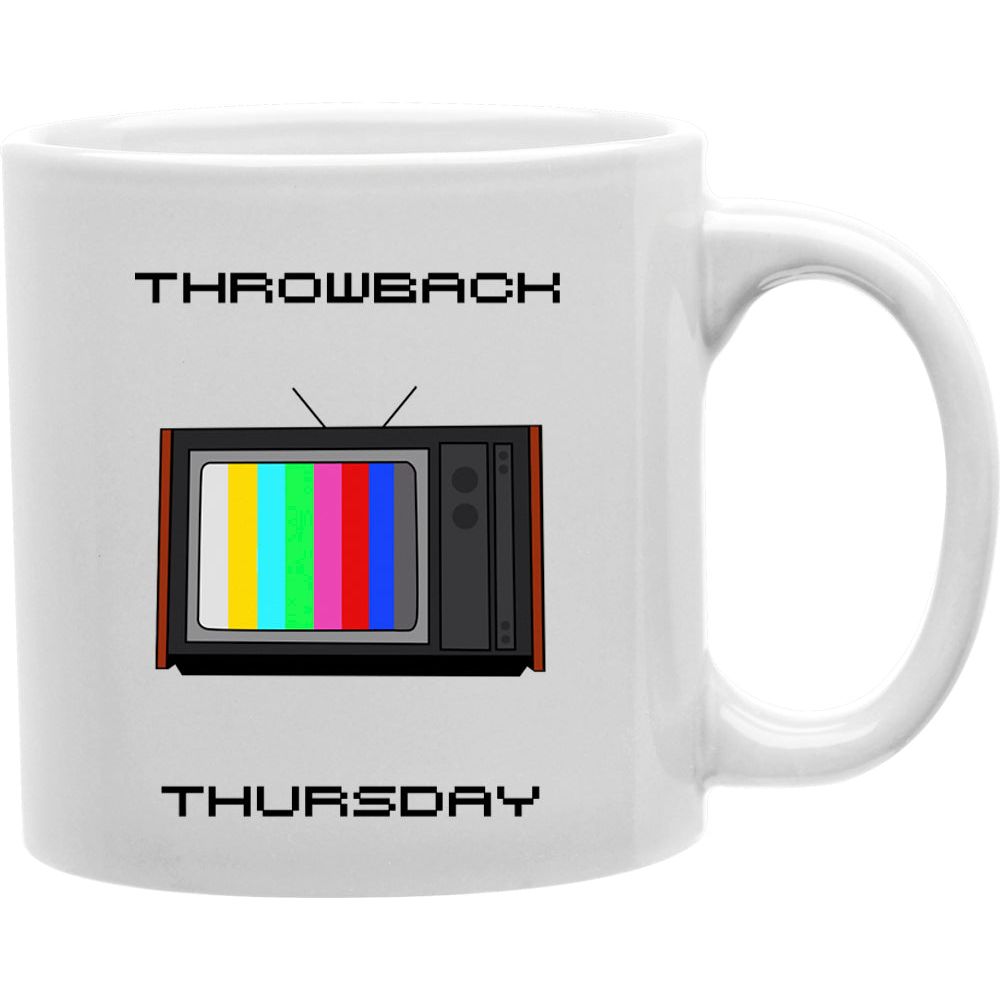 Throwback Thursday Old School TV mug s Coffee and Tea Ceramic  Mug 11oz