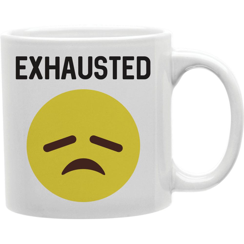 Exhausted Emoji Mug  Coffee and Tea Ceramic  Mug 11oz