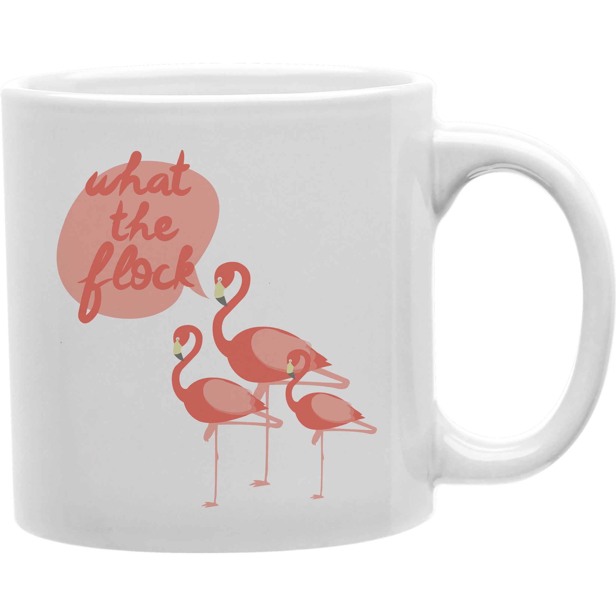 What the Flock Mug  Coffee and Tea Ceramic  Mug 11oz