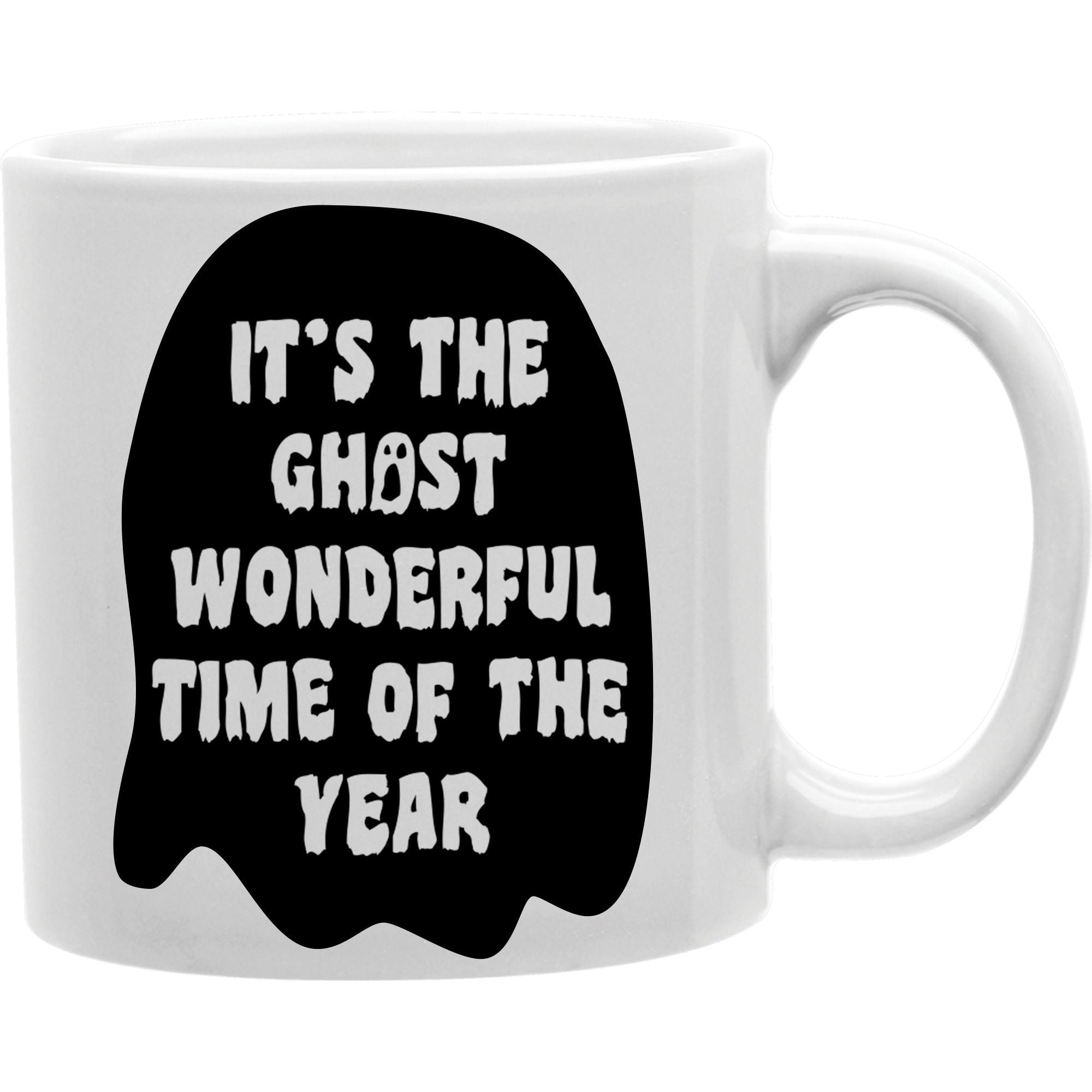 It's the Ghost Wonderful Time of the Year! Halloween-themed Coffee Mug  Coffee and Tea Ceramic  Mug 11oz