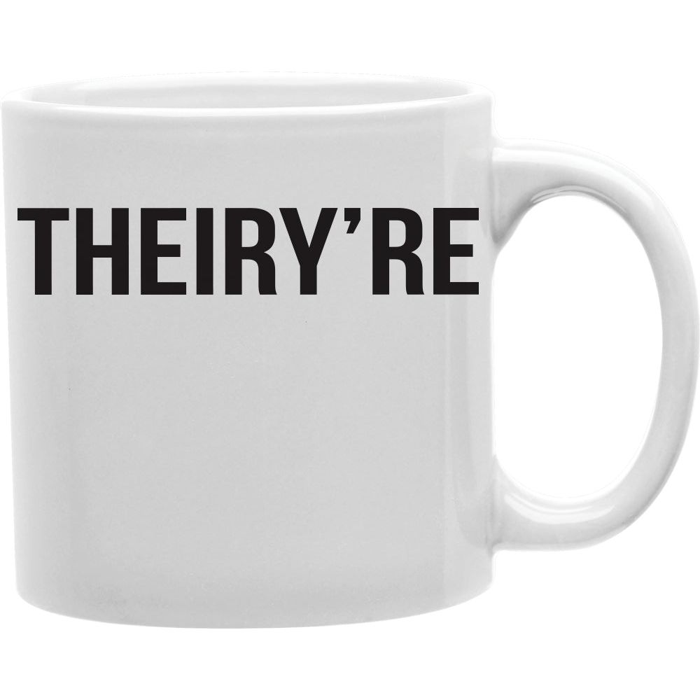 Theiry're  Coffee and Tea Ceramic  Mug 11oz