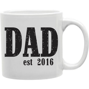Dad Est. 2016