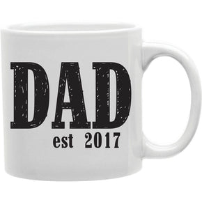 Dad Est. 2017