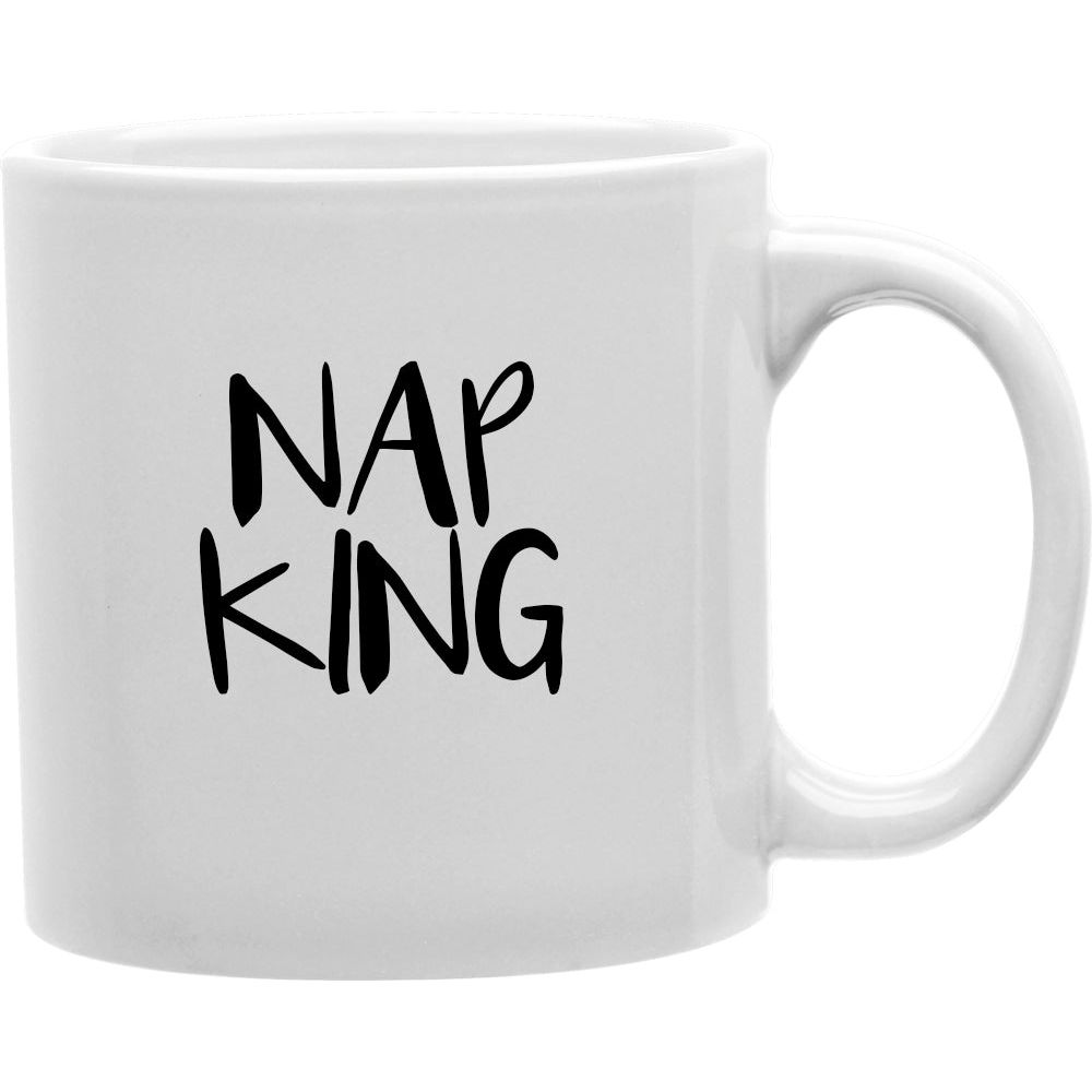 Nap King  Coffee and Tea Ceramic  Mug 11oz