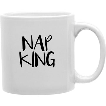 Nap King  Coffee and Tea Ceramic  Mug 11oz